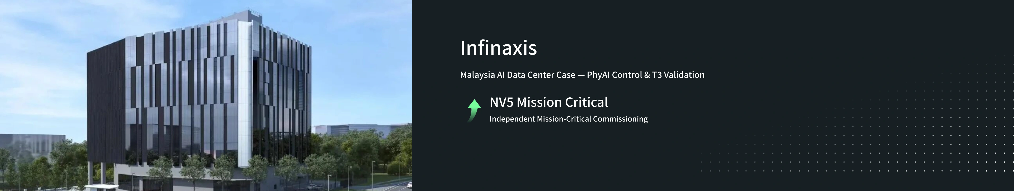 Infinaxis Malaysia: PhyAI Energy Efficiency and Tier III Acceptance